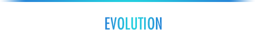 EVOLUTION